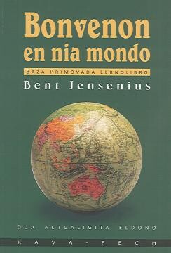 Bonvenon en nia mondo : primovada legolibro en la Internacia Lingvo Esperanto