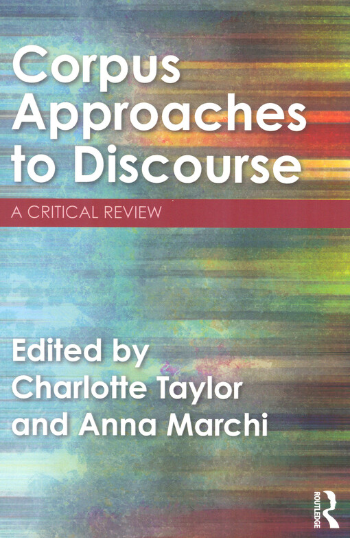 Corpus approaches to discourse :a critical review