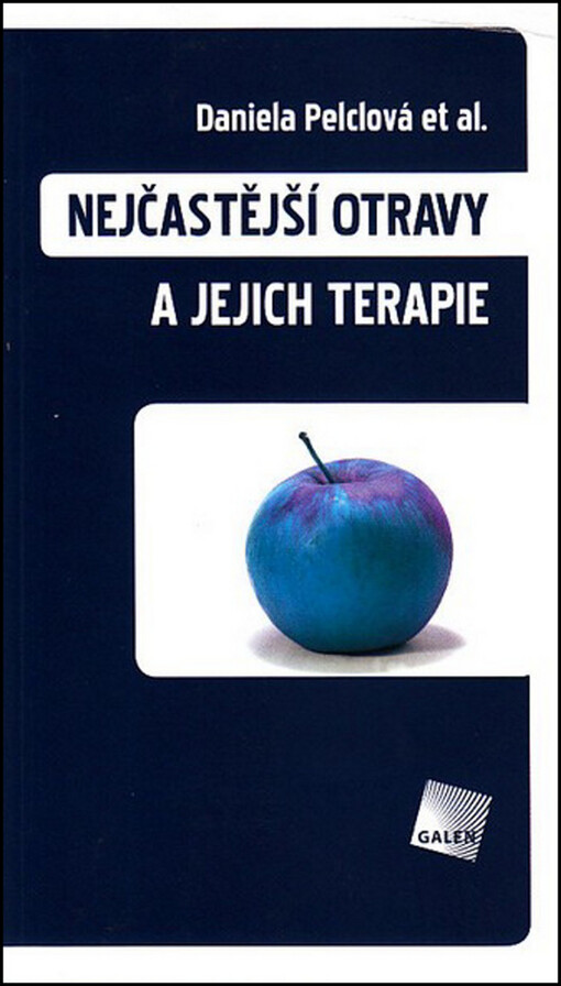 Nejčastější otravy a jejich terapie