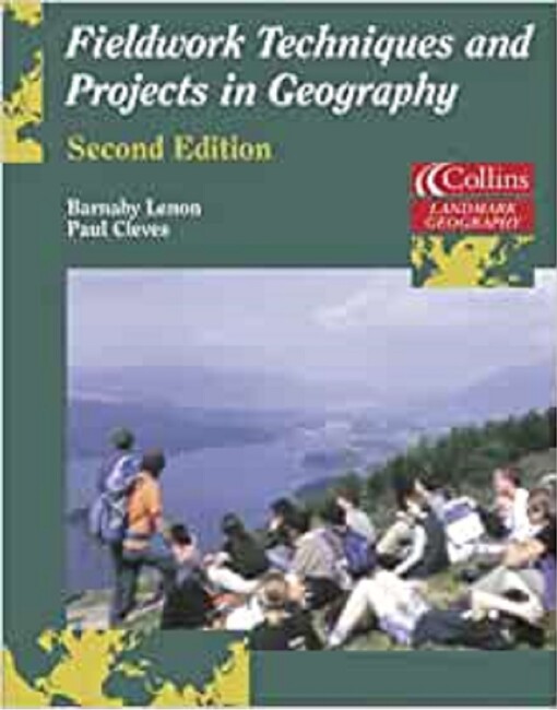Fieldwork techniques and projects in geography