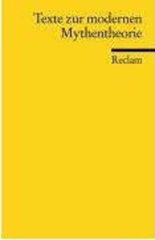 Texte zur modernen Mythentheorie.