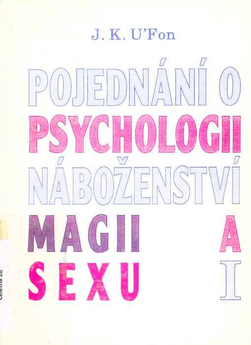 Pojednání o psychologii, náboženství, magii a sexu
