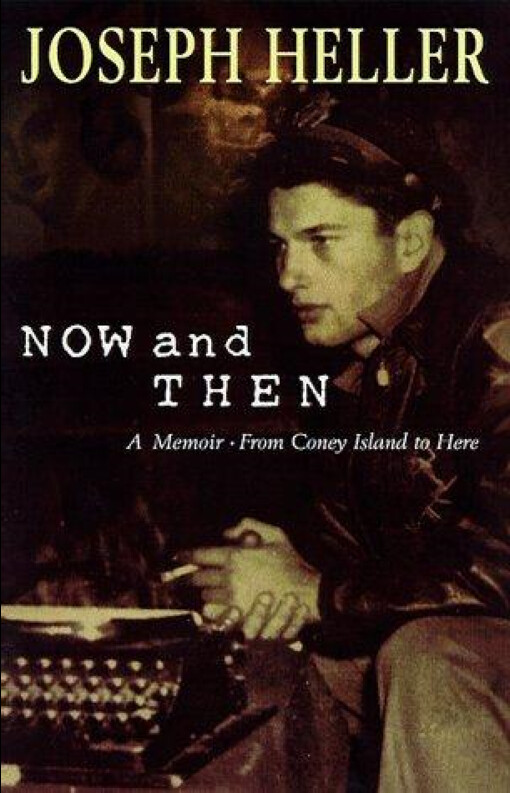 Now and Then : A Memoir. From Coney Island to Here