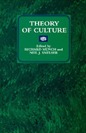 Theory of Culture (New Directions in Cultural Analysis)