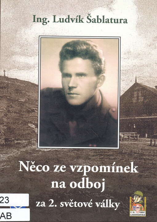 Něco ze vzpomínek na odboj za 2. světové války