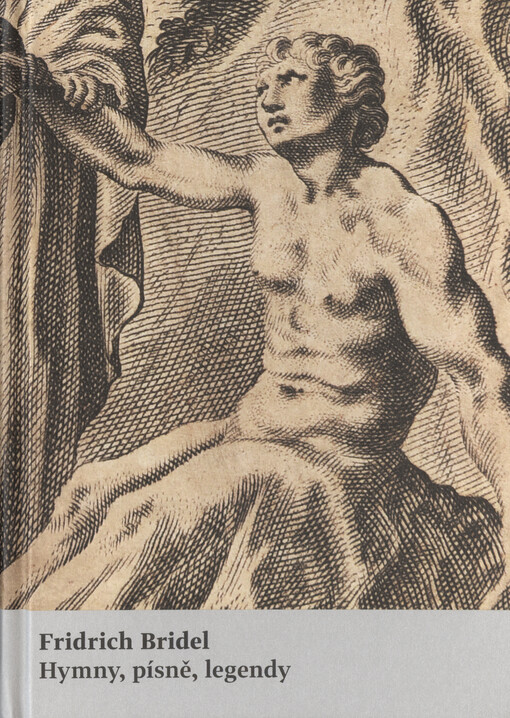 Hymny, písně, legendy : Život svatého Ivana ; Hodinky o svatém arciotci Ignaciovi ; Hodinky o svatém otci Františku Xaveriovi ; Jesličky ; Co Bůh? Člověk? ; Křesťanské učení veršemi vyložené