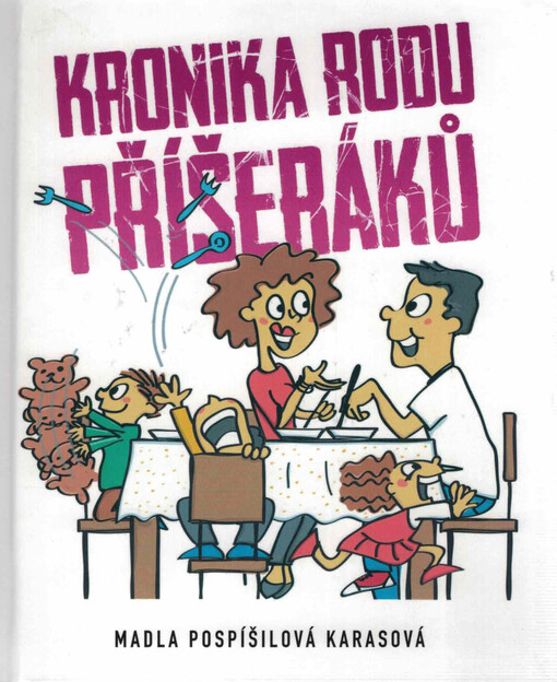 Kronika rodu Příšeráků