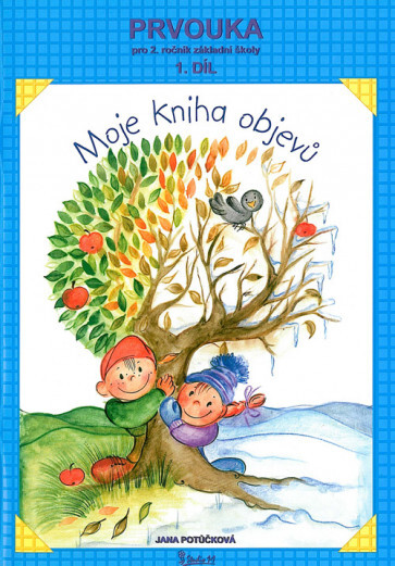 Prvouka pro 2. třídu základní školy. 1. díl