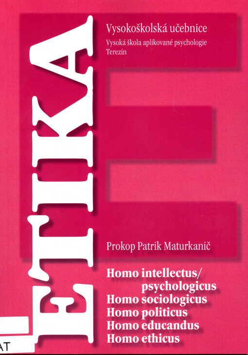 Základy etiky 2 : vysokoškolská učebnice