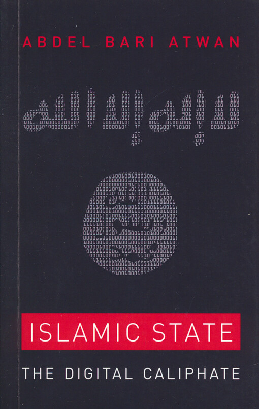 Islamic state : the digital caliphate