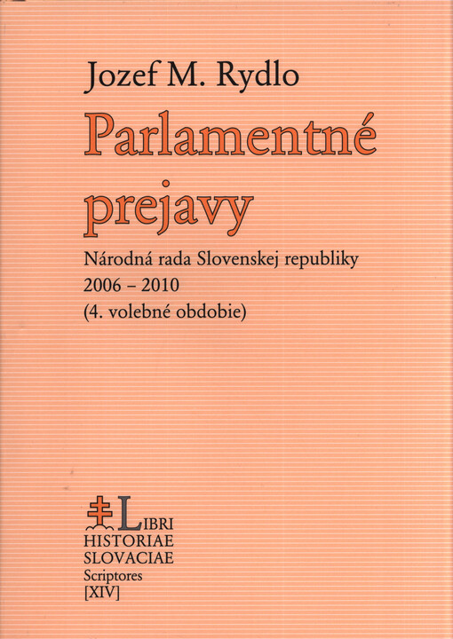 Parlamentné prejavy : Národná rada Slovenskej republiky 2006-2010 (4. volebné obdobie)
