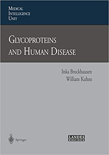Glycoproteins and Human Disease (Medical Intelligence Unit)