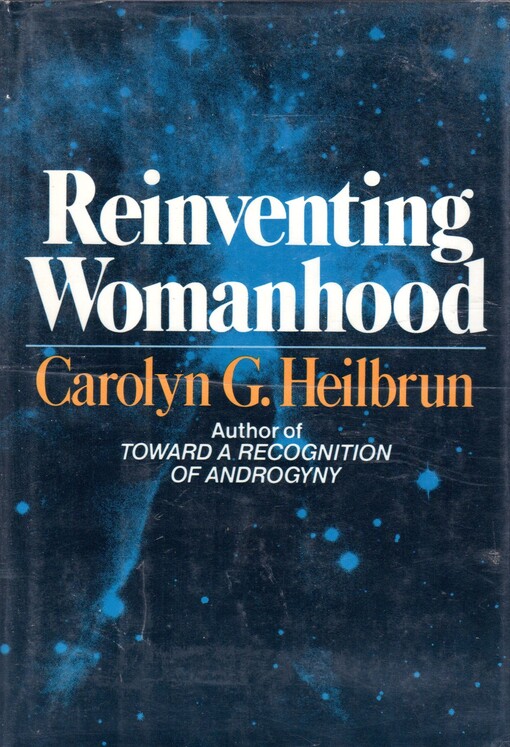 Reinventing Womanhood