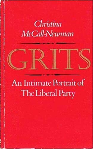 Grits: An intimate portrait of the Liberal Party