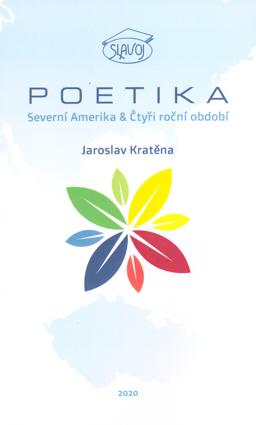 Poetika : Severní Amerika & čtyři roční období
