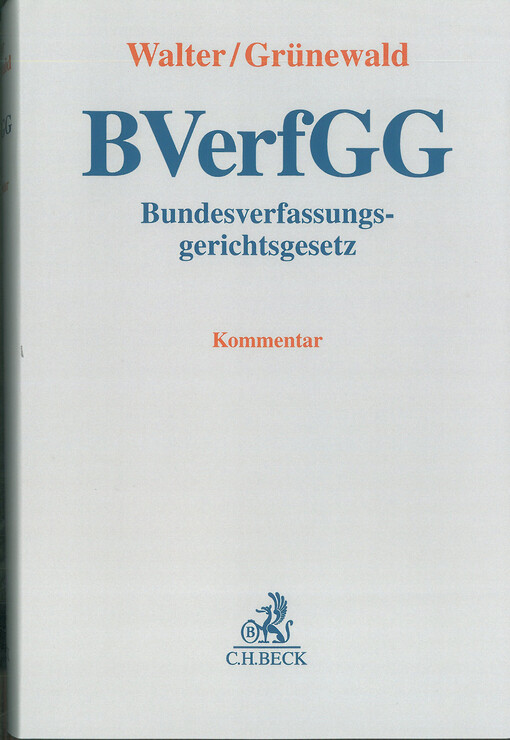 Bundesverfassungsgerichtsgesetz : Kommentar