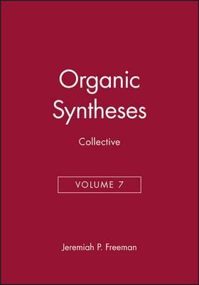 Organic Syntheses Collective Volume 7