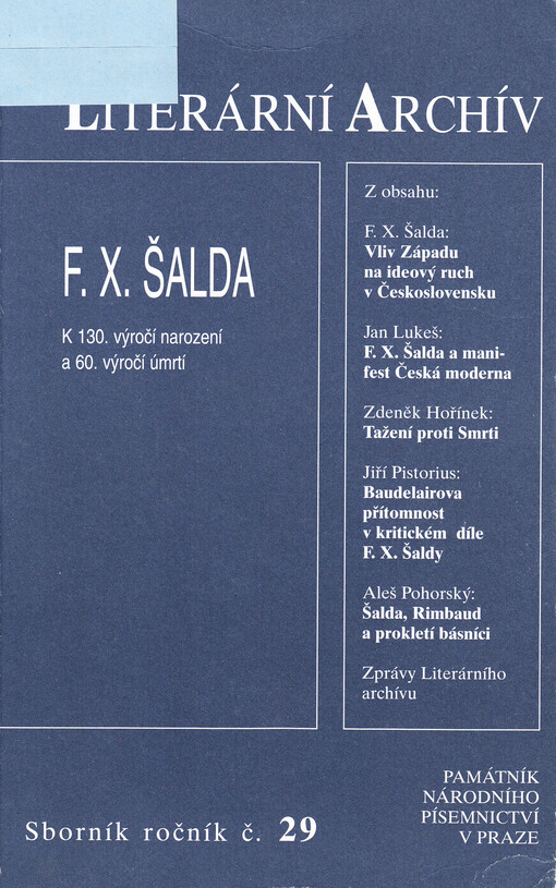 Literární archív 29. F. X. Šalda : k 130. výročí narození a 60. výročí úmrtí