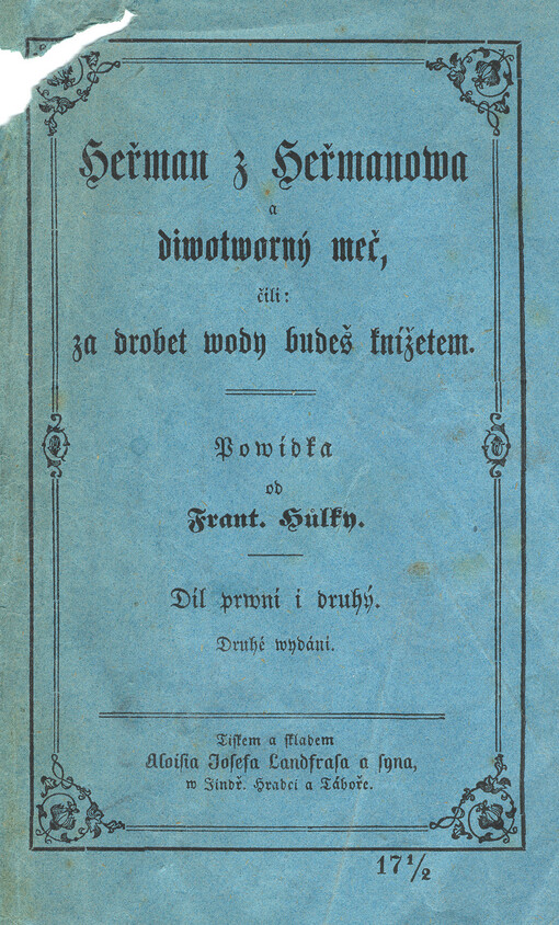Heřman z Heřmanowa a diwotworný meč, čili, Za drobet wody budeš knjžetem.