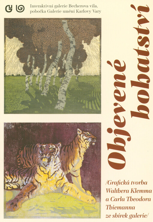 Objevené bohatství : grafická tvorba Walthera Klemma a Carla Theodora Thiemanna ze sbírek galerie = Der wiederentdeckte Reichtum : graphische Werke Walther Klemms und Carl Theodor Thiemanns aus der Sammlung der Galerie : Interaktivní galerie Becherova vil
