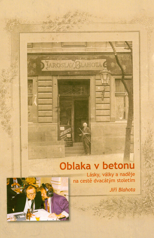 Oblaka v betonu : lásky, války a naděje na cestě dvacátým stoletím