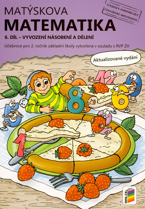 Matýskova matematika : pro 2. ročník základní školy vytvořená v souladu s RVP ZV. 6. díl, Vyvození násobení a dělení