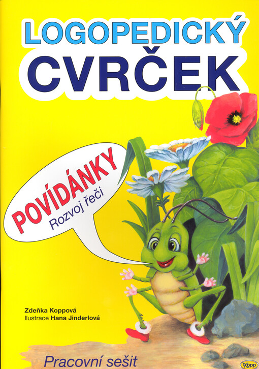Logopedický cvrček : pracovní sešit : povídánky : rozvoj řeči