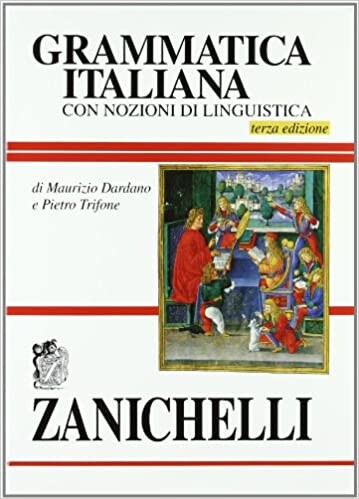 Grammatica italiana : con nozioni di linguistica