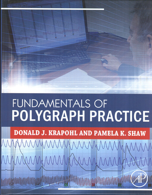 Fundamentals of polygraph practice