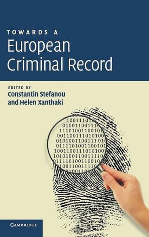 Towards a European Criminal Record
