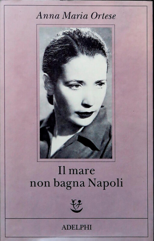 Il mare non bagna Napoli