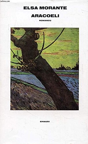 Aracoeli: Romanzo (Italian Edition)
