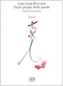 Tra Le Pieghe Delle Parole (Italian Edition)