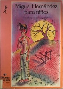 Miguel Hernandez Para Ninos