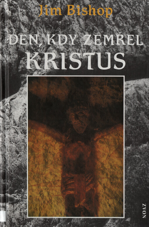 Den, kdy zemřel Kristus