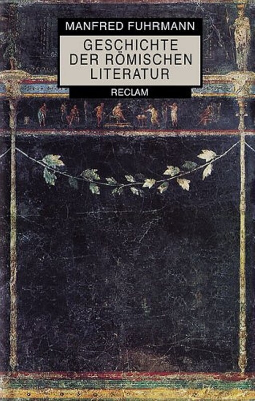 Geschichte der romischen Literatur (German Edition)