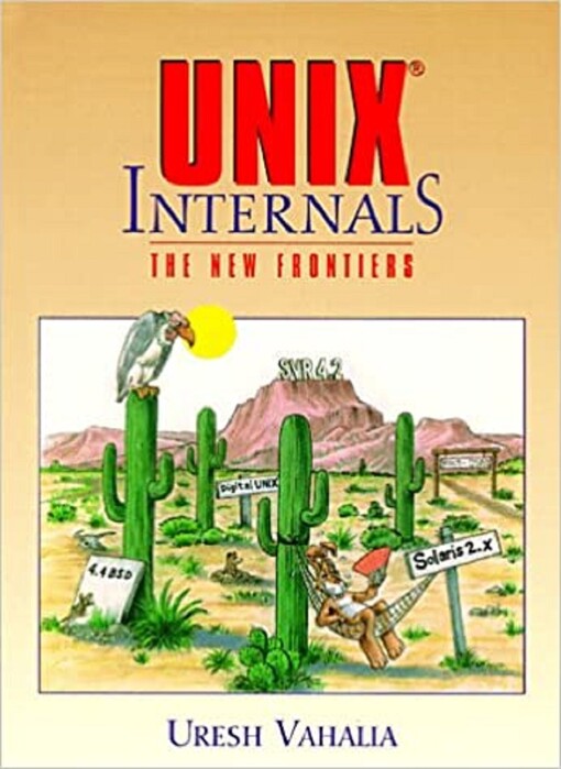 UNIX internals : the new frontiers
