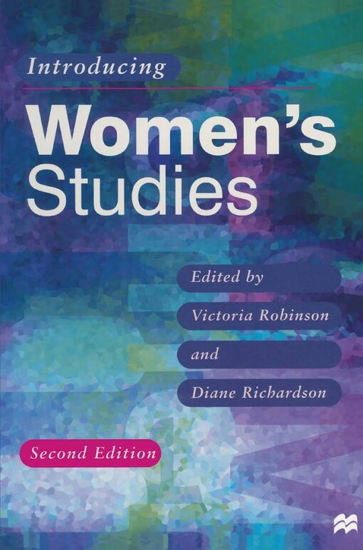 Introducing Women's Studies: Feminist Theory and Practice