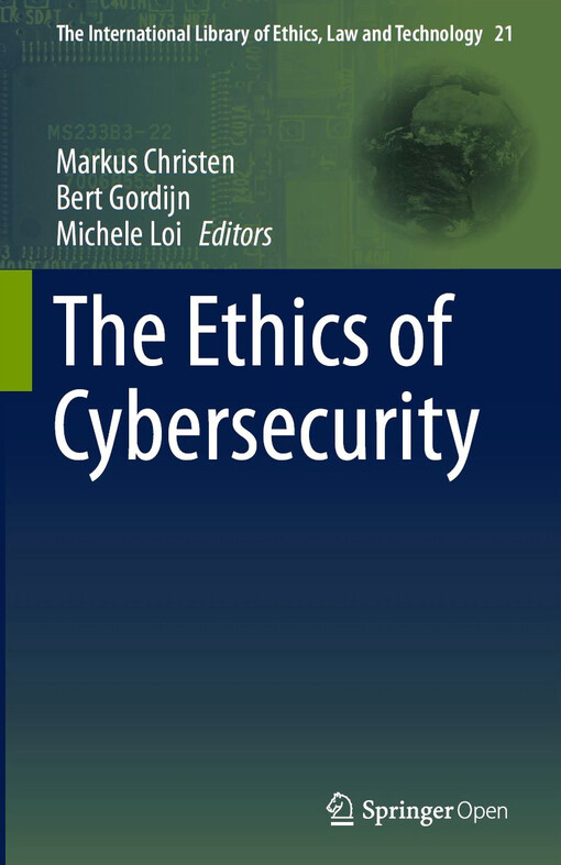 The ethics of cybersecurity
