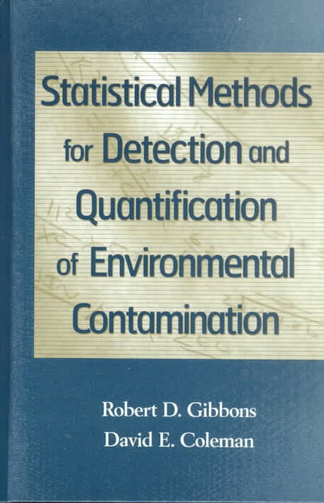 Statistical methods for detection and quantification of environmental contamination
