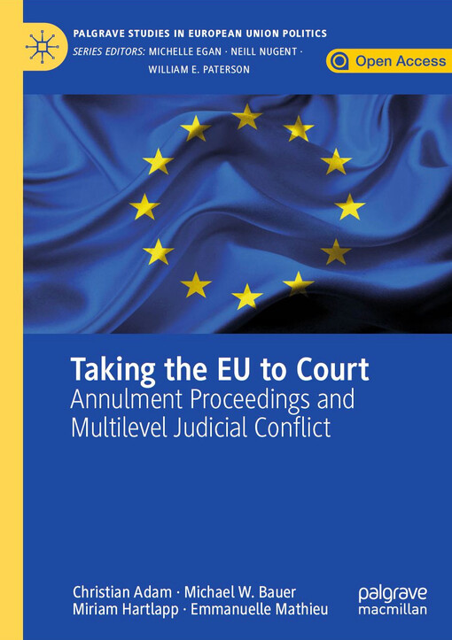 Taking the EU to court : Annulment proceedings and multilevel judicial conflict