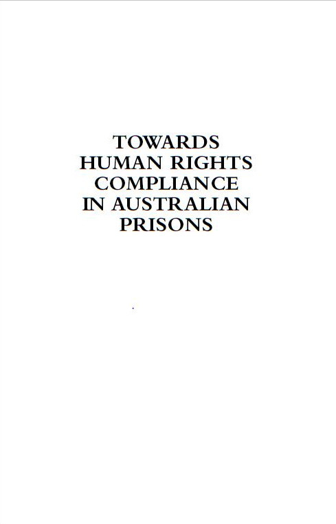 Towards human rights compliance in Australian prisons