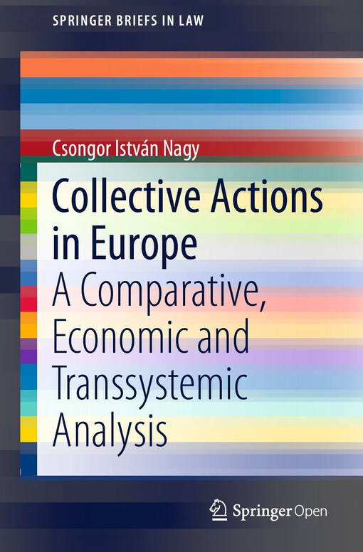 Collective actions in Europe : a comparative, economic and transsystemic