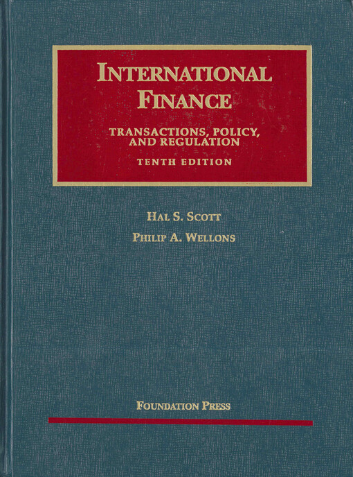 International finance : transactions, policy, and regulation