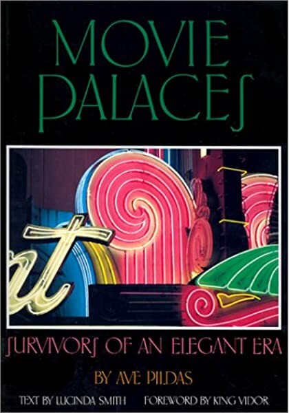 Movie Palaces (Architecture and Film, 1)