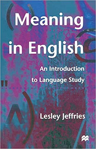 Meaning in English : an introduction to language study