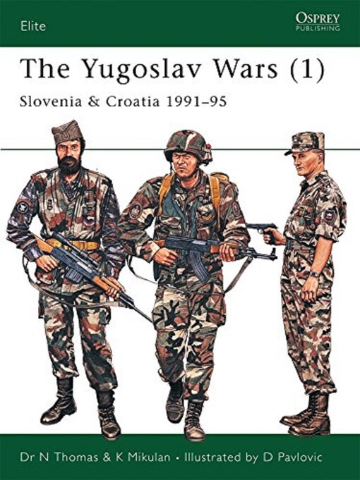 The Yugoslav wars : Slovenia and Croatia 1991-95. (1)