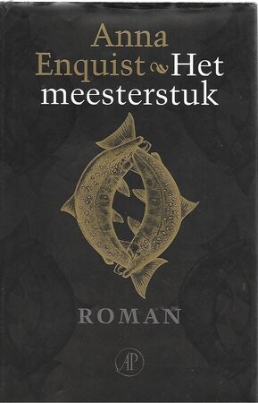 Het meesterstuk: Roman (Dutch Edition)
