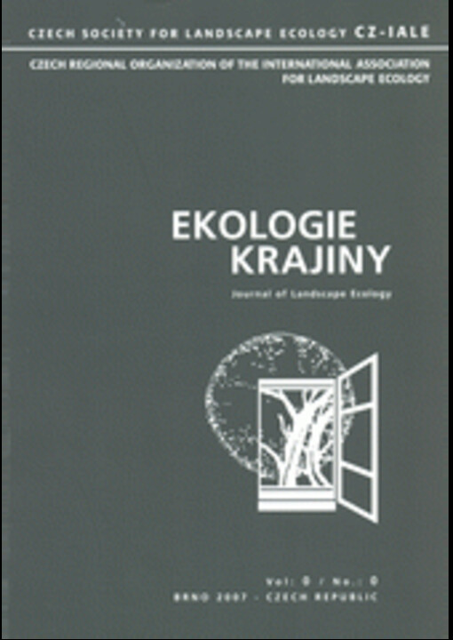 Ekologie krajiny v ČR - výsledky, aplikace a perspektivy : sborník abstraktů z konference : Brno, Česká republika, 2.-3. února 2007