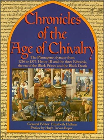 Chronicles of the age of chivalry